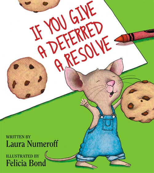 If You Give a Deferred a Resolve